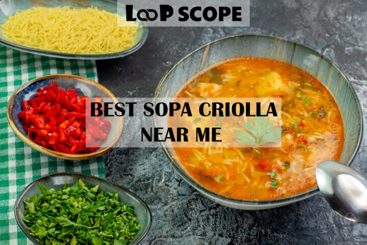 Best Sopa Criolla Near Me