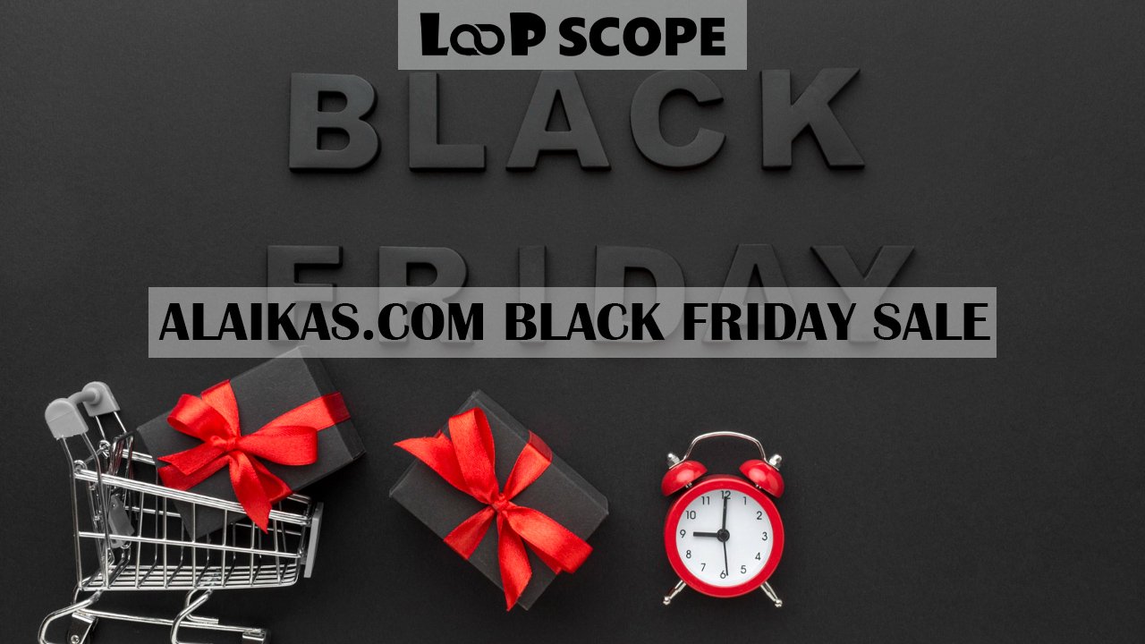 Alaikas.com Black Friday Sale