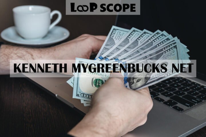 Kenneth MyGreenBucks Net