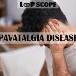 Pavatalgia Disease